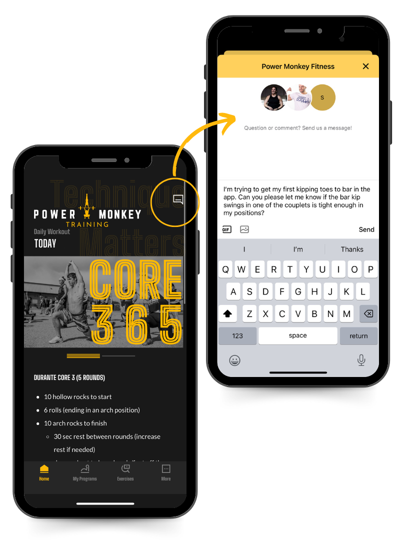Phone screen image of the home page and the chat with us feature in the Power Monkey Training app. A user is asking the coach a question about the Kipping Toes to Bar program.