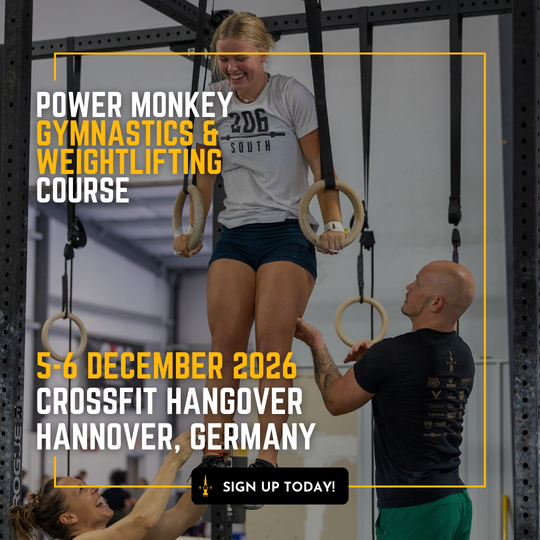 POWER MONKEY GYMNASTICS & WEIGHTLIFTING COMBO COURSE | CrossFit Hangover (Hannover, Germany)