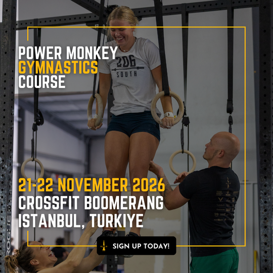 POWER MONKEY GYMNASTICS COURSE | CrossFit Boomerang (Istanbul, Turkiye)