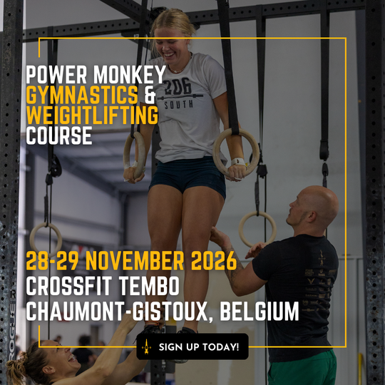 POWER MONKEY GYMNASTICS & WEIGHTLIFTING COMBO COURSE | CrossFit Tembo (Chaumont-Gistoux, Belgium)