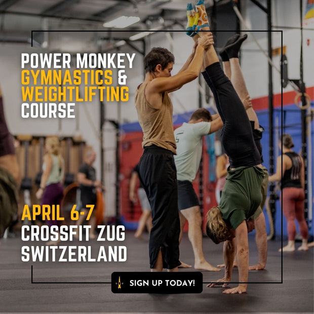 POWER MONKEY GYMNASTICS & WEIGHTLIFTING COURSE | CrossFit Zug (Hünenberg, Switzerland)