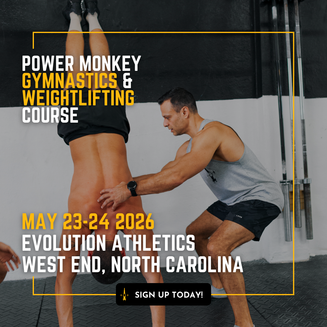 POWER MONKEY GYMNASTICS & WEIGHTLIFTING COMBO COURSE | Evolution Athletics (West End, North Carolina)