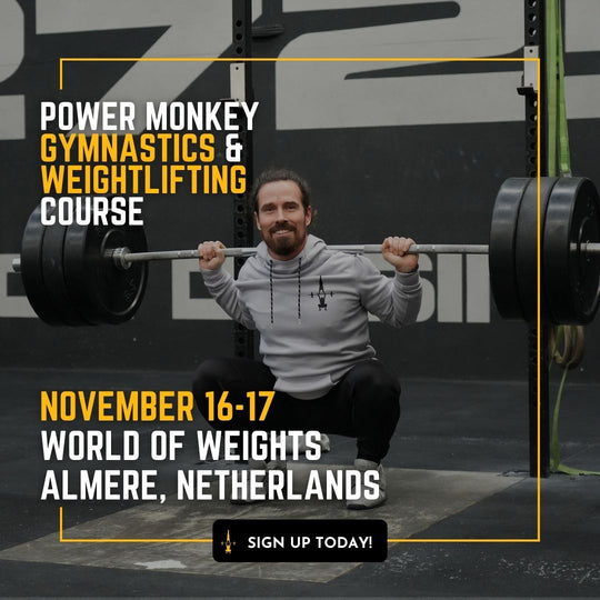 POWER MONKEY GYMNASTICS & WEIGHTLIFTING COMBO COURSE | World of Weights (Netherlands)